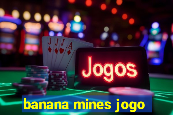 banana mines jogo